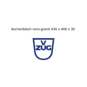 V-Zug Kuchenblech 430 x 400 x 30 / gross